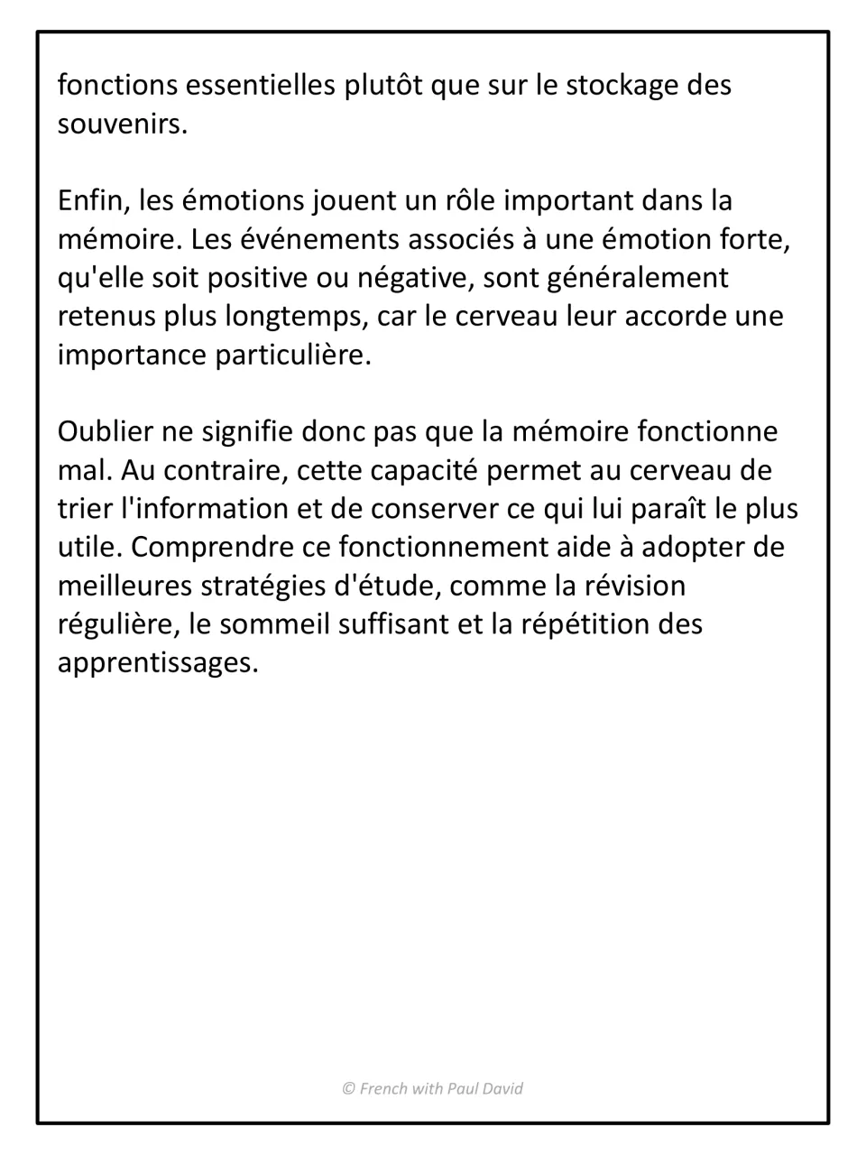 End of the brain and memory text: the role of emotions and a conclusion on study habits like review and sleep