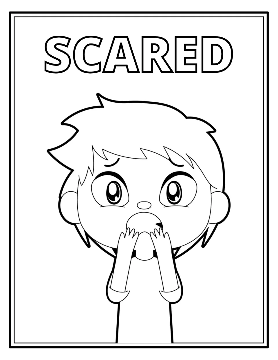 Scared: a wide-eyed child with worried brows covering the mouth with both hands, under hollow letters to fill in