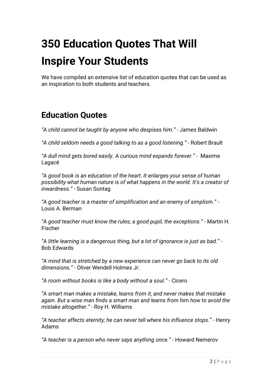 Education quotes intro and first quotes from James Baldwin, Robert Brault, Cicero and Susan Sontag on teachers and books