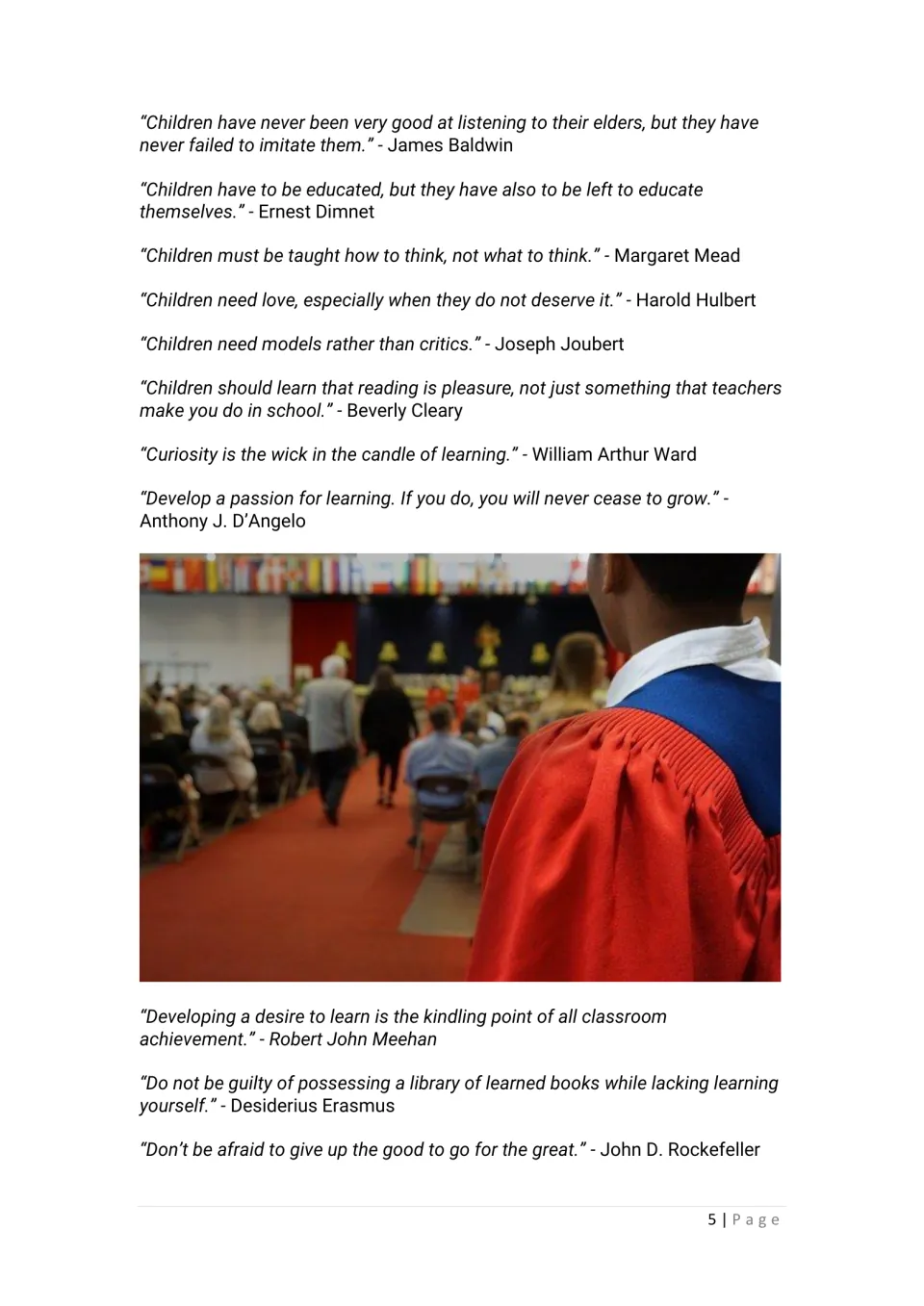 Quotes about children and curiosity from Margaret Mead and Beverly Cleary, with a photo of a graduate in a red gown