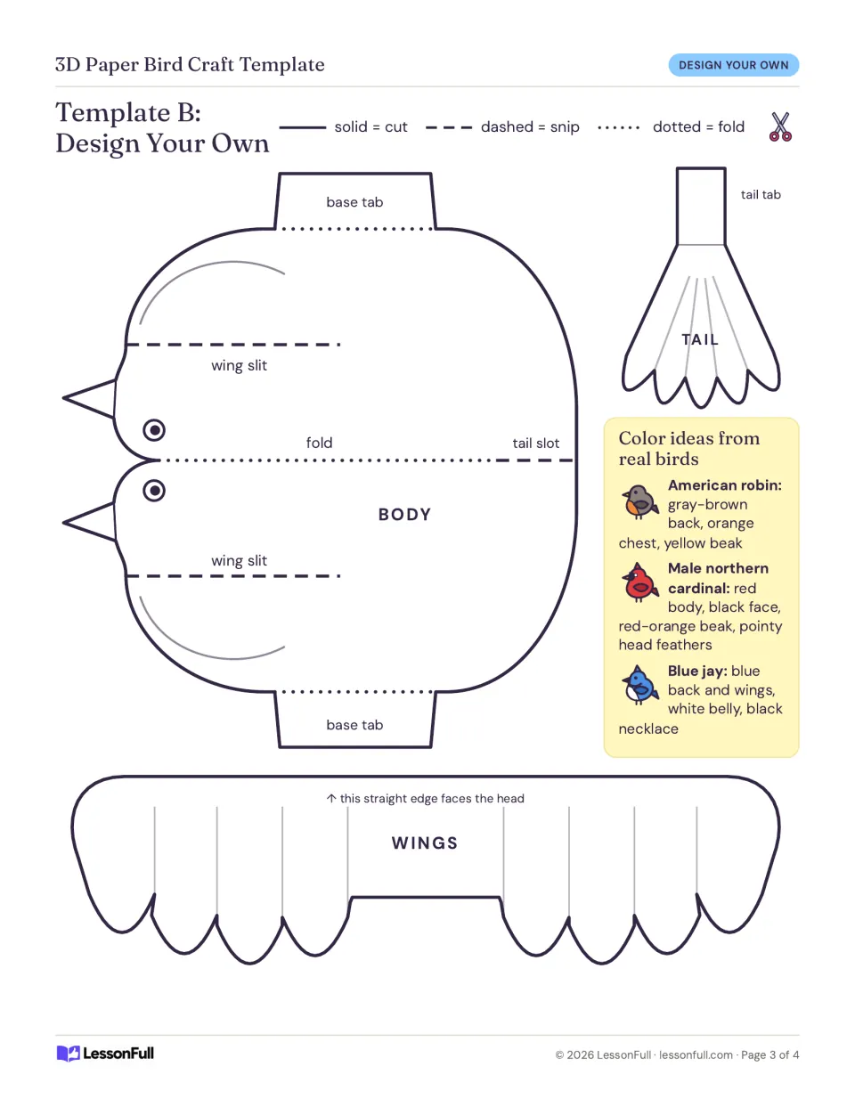 Template B: Design Your Own has bird pieces to color, plus robin, cardinal, and blue jay color ideas.