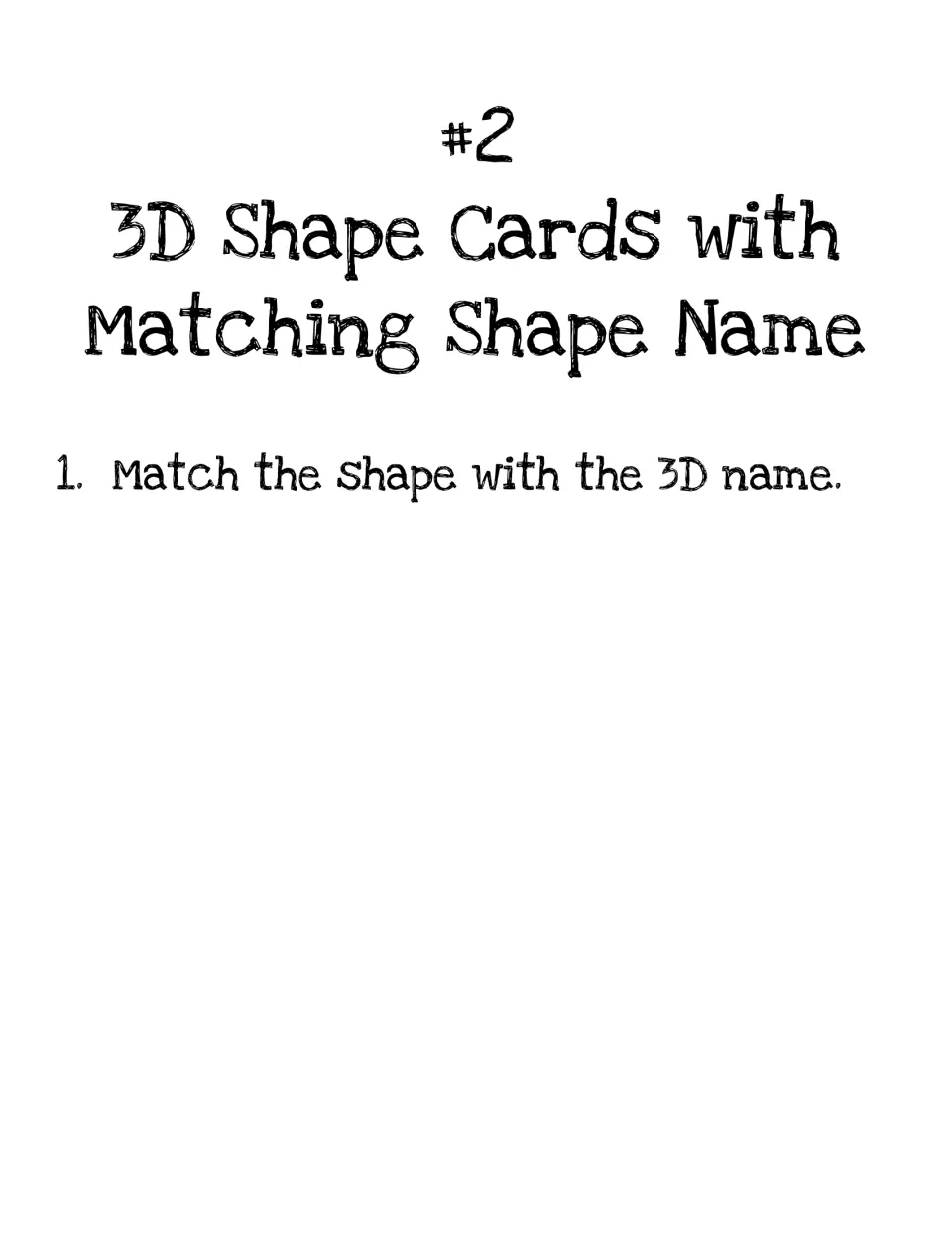 3D Shape Cards with Matching Shape Name directions: students match each 3D shape picture with its name card