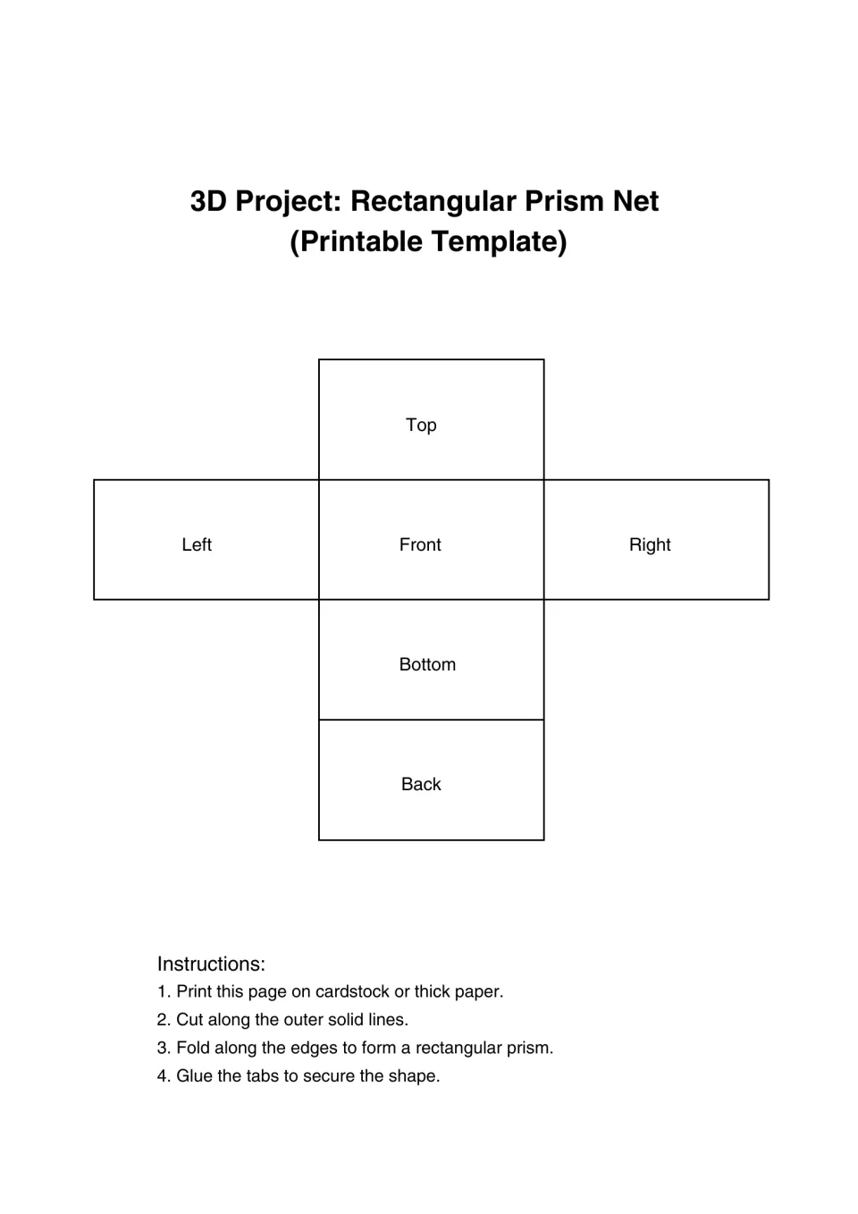 Rectangular prism net template labeled Top, Left, Front, Right, Bottom, and Back, with assembly instructions