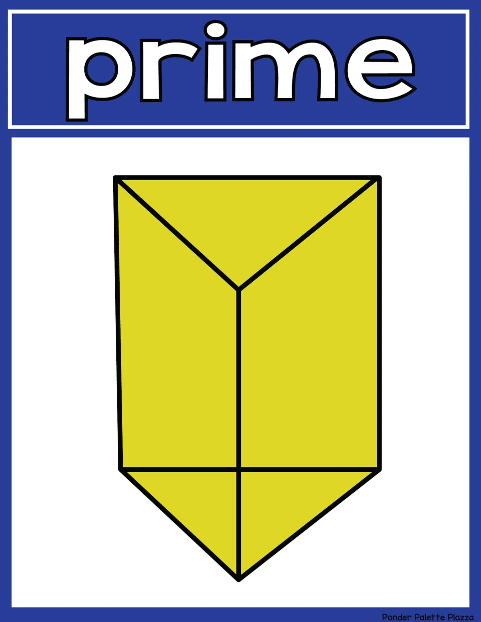 Triangular prism poster: the heading reads prime above a yellow prism drawing with triangle ends and rectangular sides