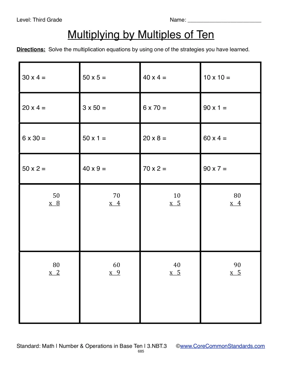 Multiplying by Multiples of Ten: students solve 16 equations like 30 x 4 and 8 stacked problems like 50 x 8