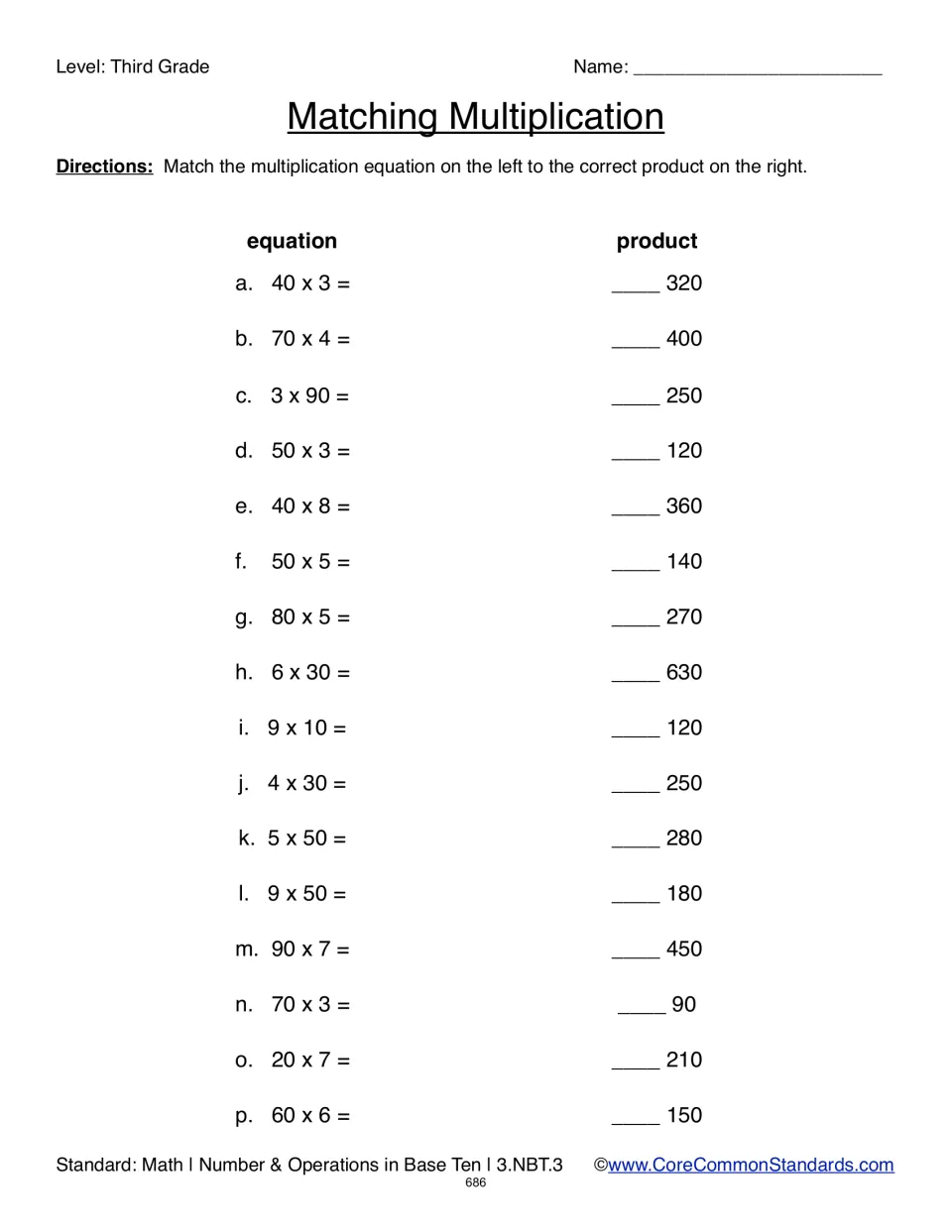Matching Multiplication: students match 16 equations such as 40 x 3 and 70 x 4 to products listed on the right