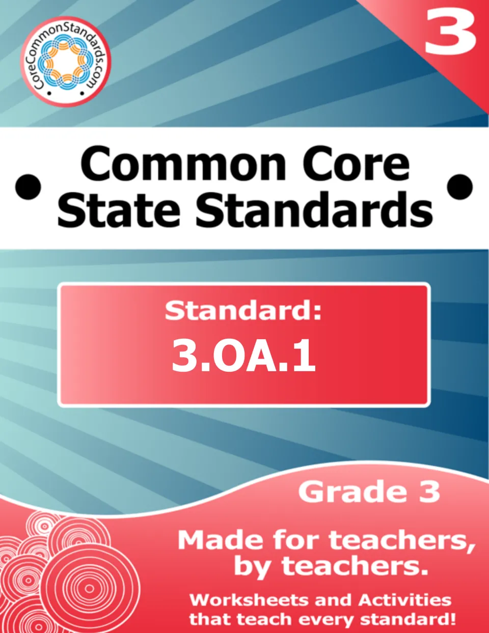 Lesson cover identifying Common Core State Standards, standard 3.OA.1, and Grade 3 worksheets and activities