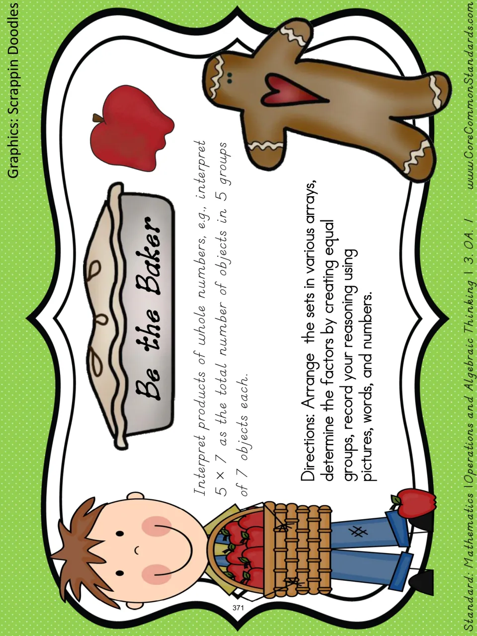 Be the Baker directions: arrange sets into arrays, create equal groups, and explain with pictures, words, and numbers