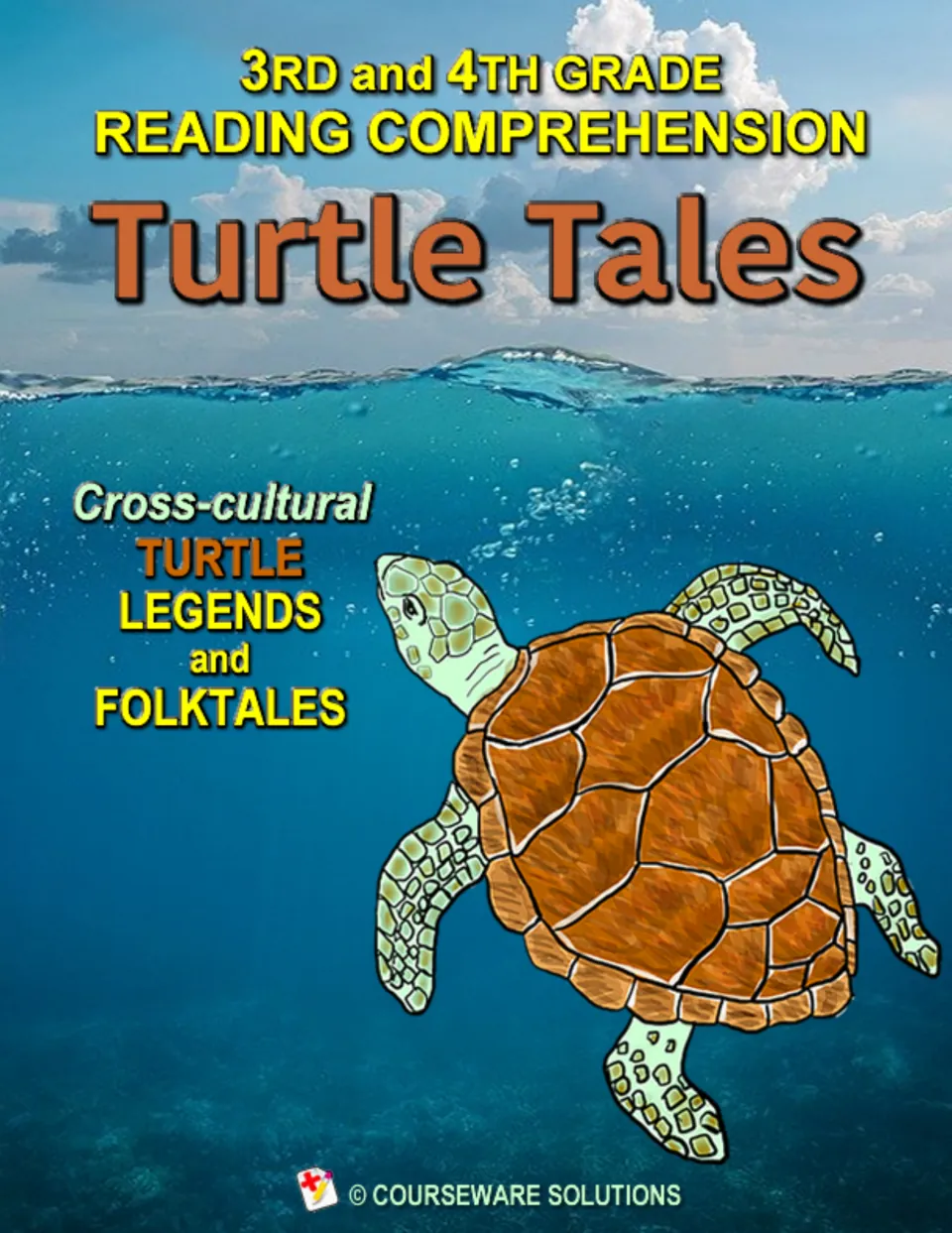 Turtle Tales cover: 3rd and 4th grade reading comprehension of cross-cultural turtle legends and folktales, sea turtle art