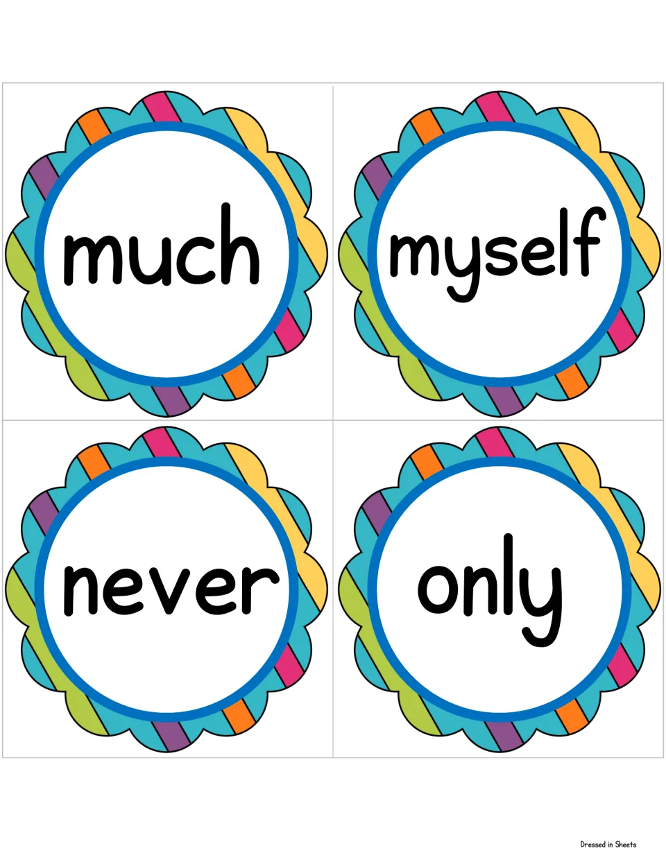 Cards for much, myself, never and only in large print, to cut apart for flash card drills or the word wall