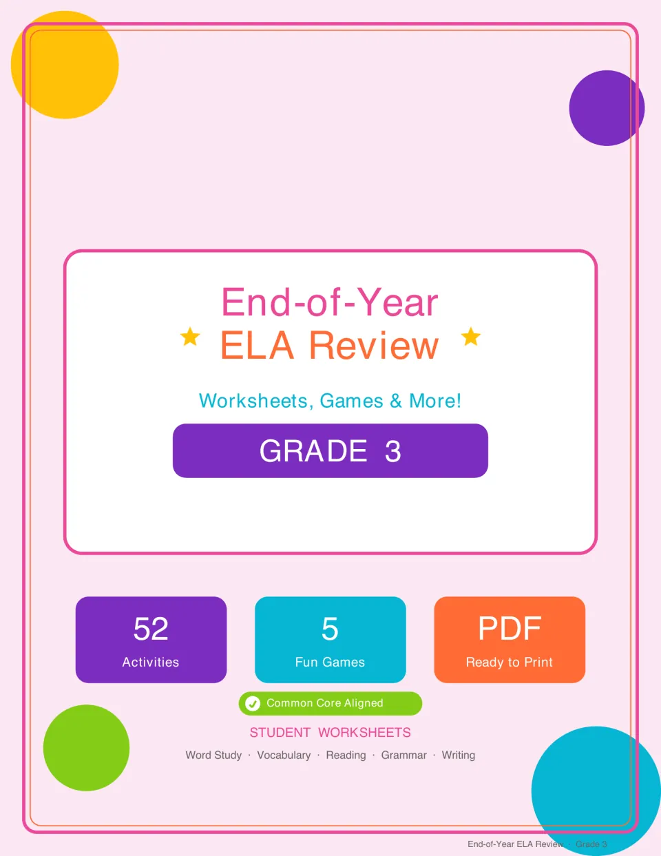 Cover: End-of-Year ELA Review, Grade 3, with 52 activities and 5 games for word study, vocabulary, reading, grammar, writing