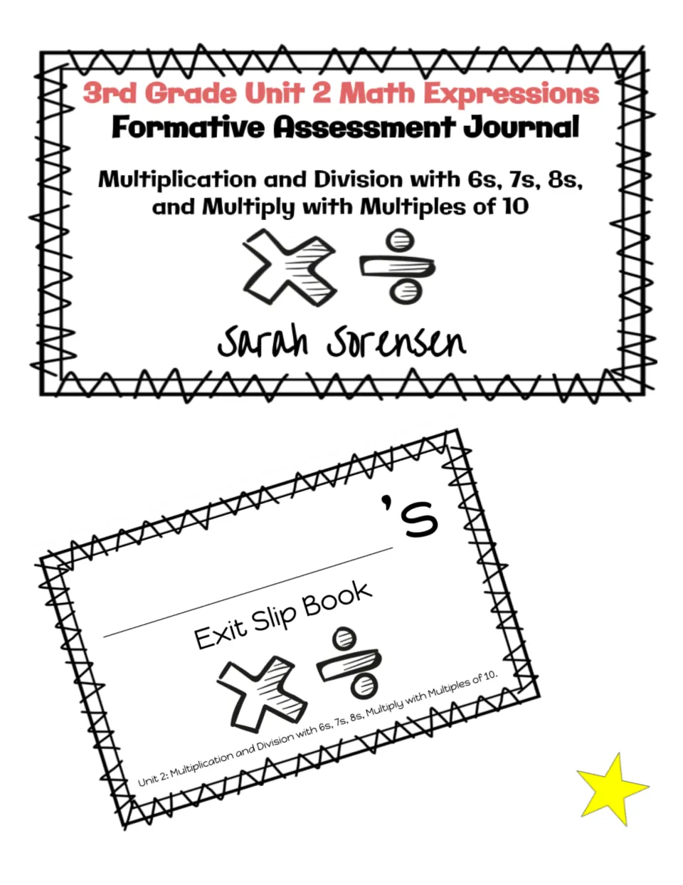 Unit 2 Math Expressions formative assessment journal: multiplication and division with 6s, 7s, 8s and multiples of 10