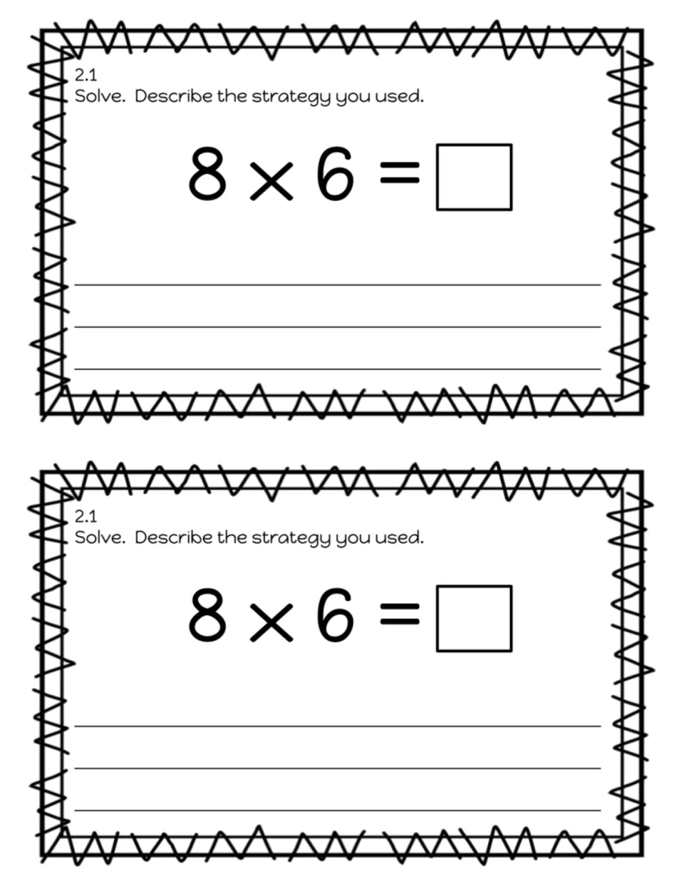 Exit slip 2.1, multiplication strategies: students solve 8 x 6 and write a few sentences describing the strategy they used