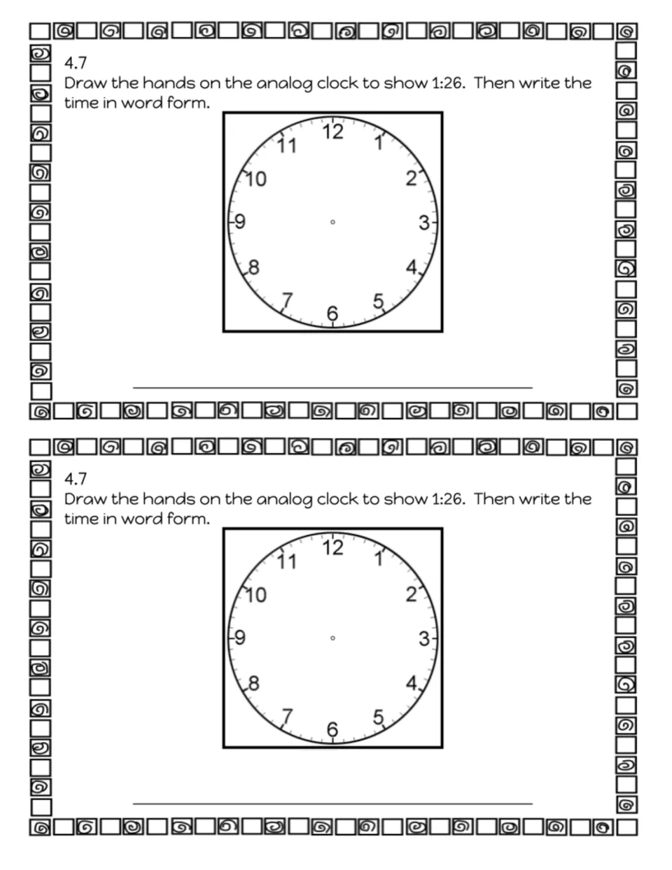 Exit slip 4.7: telling time to the minute; students draw hands on a blank clock to show 1:26 and write it in words