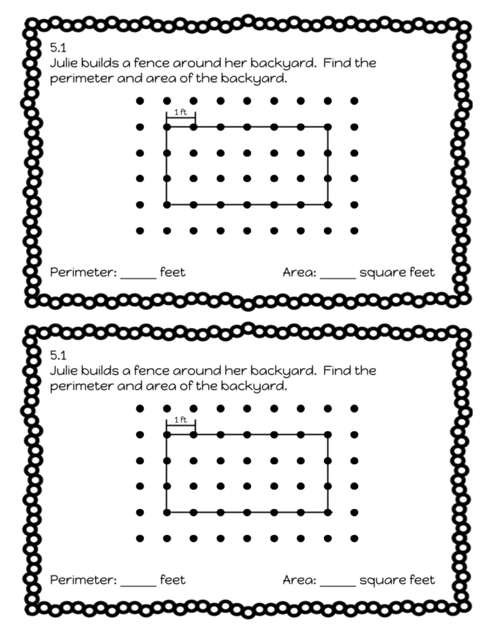 Exit slip 5.1: students find the perimeter in feet and area in square feet of Julie's fenced backyard drawn on dot paper