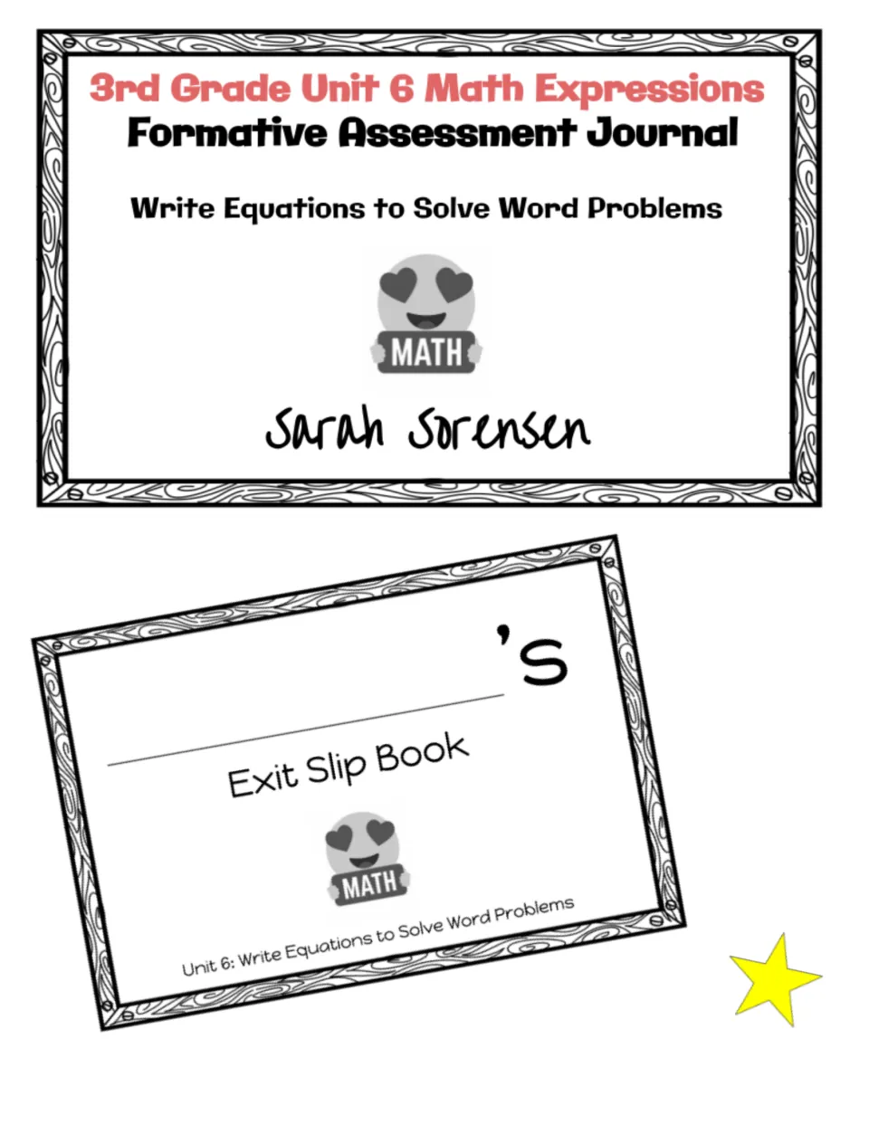 Unit 6 Math Expressions formative assessment journal cover: Write Equations to Solve Word Problems, plus exit slip book