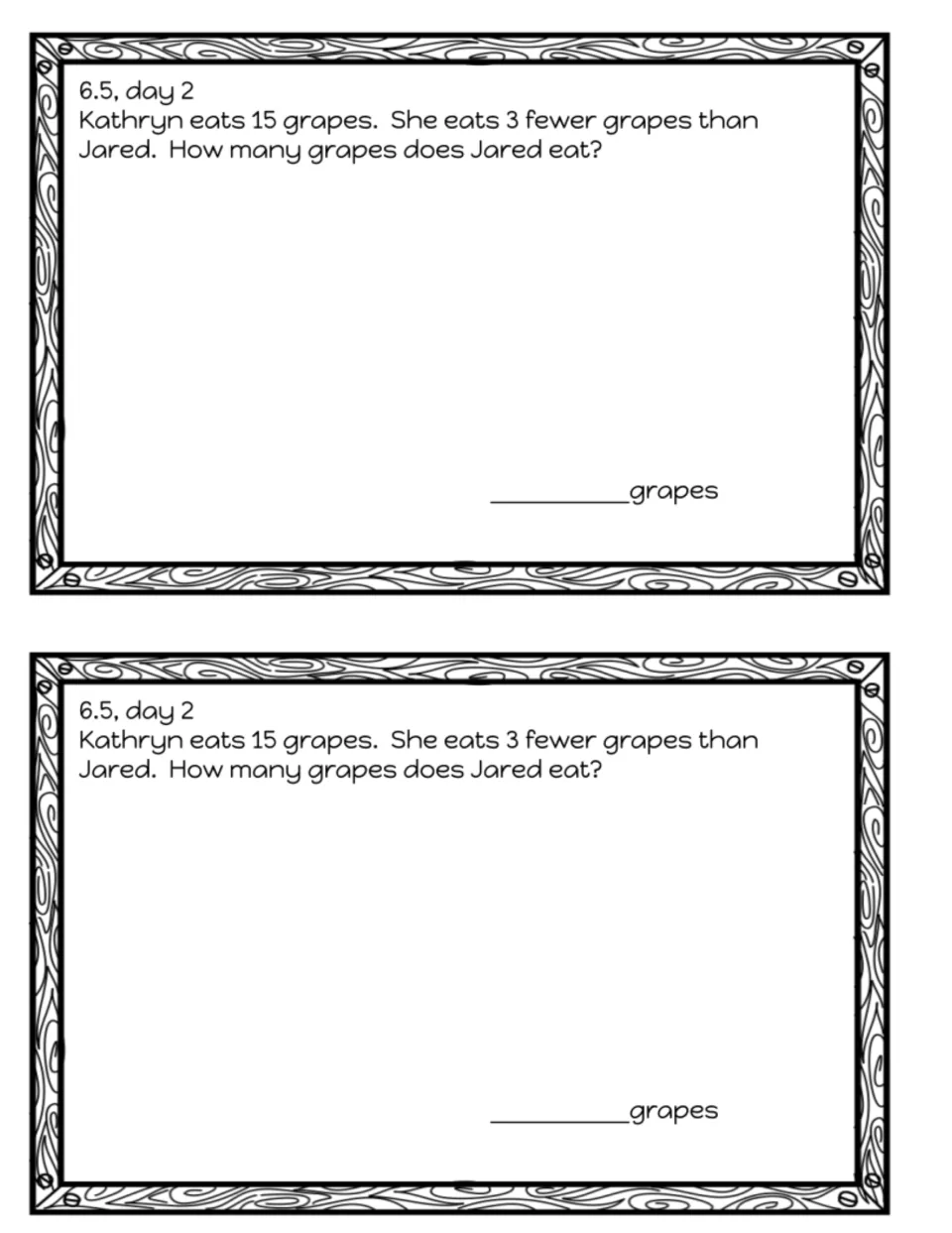 Exit slip 6.5 day 2, comparison with fewer: Kathryn eats 15 grapes, 3 fewer than Jared; students find how many Jared eats