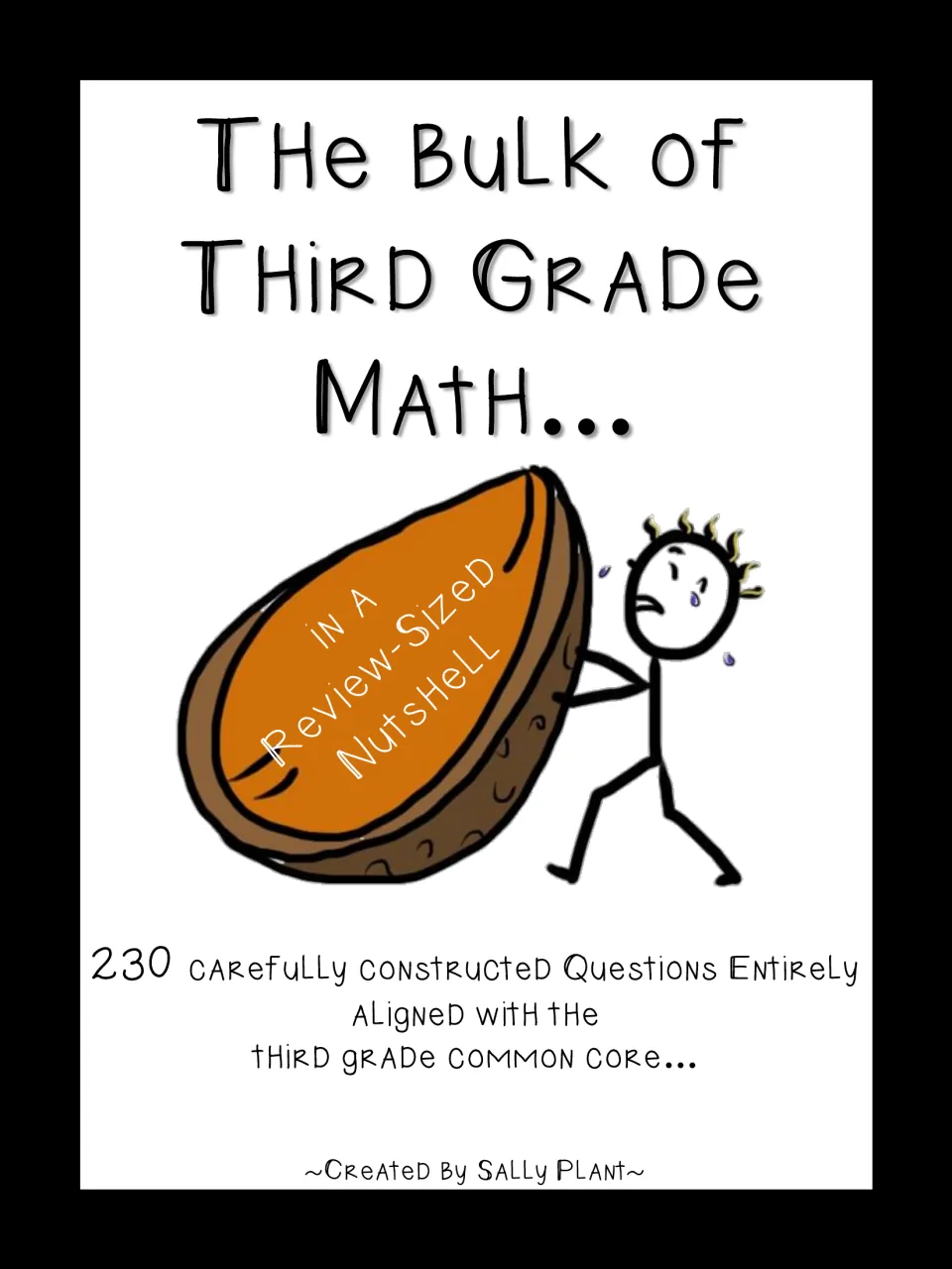 Cover: The Bulk of Third Grade Math in a Review-Sized Nutshell, a set of 230 review question cards