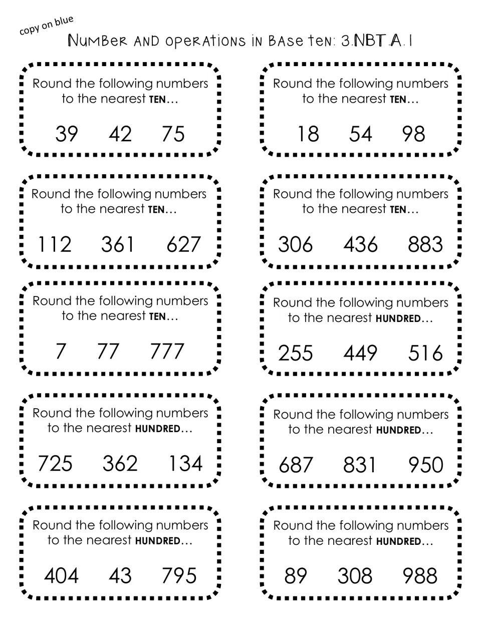 Rounding cards, 3.NBT.A.1: students round sets of three numbers, like 39, 42, 75, to the nearest ten or hundred
