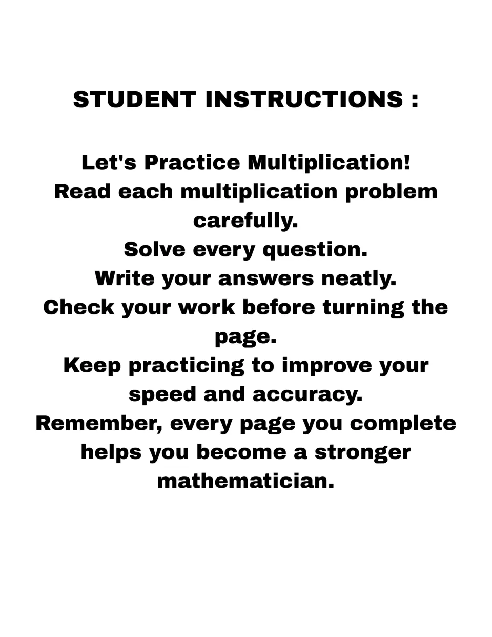 Student instructions, Let's Practice Multiplication: read each problem, solve every question and check work