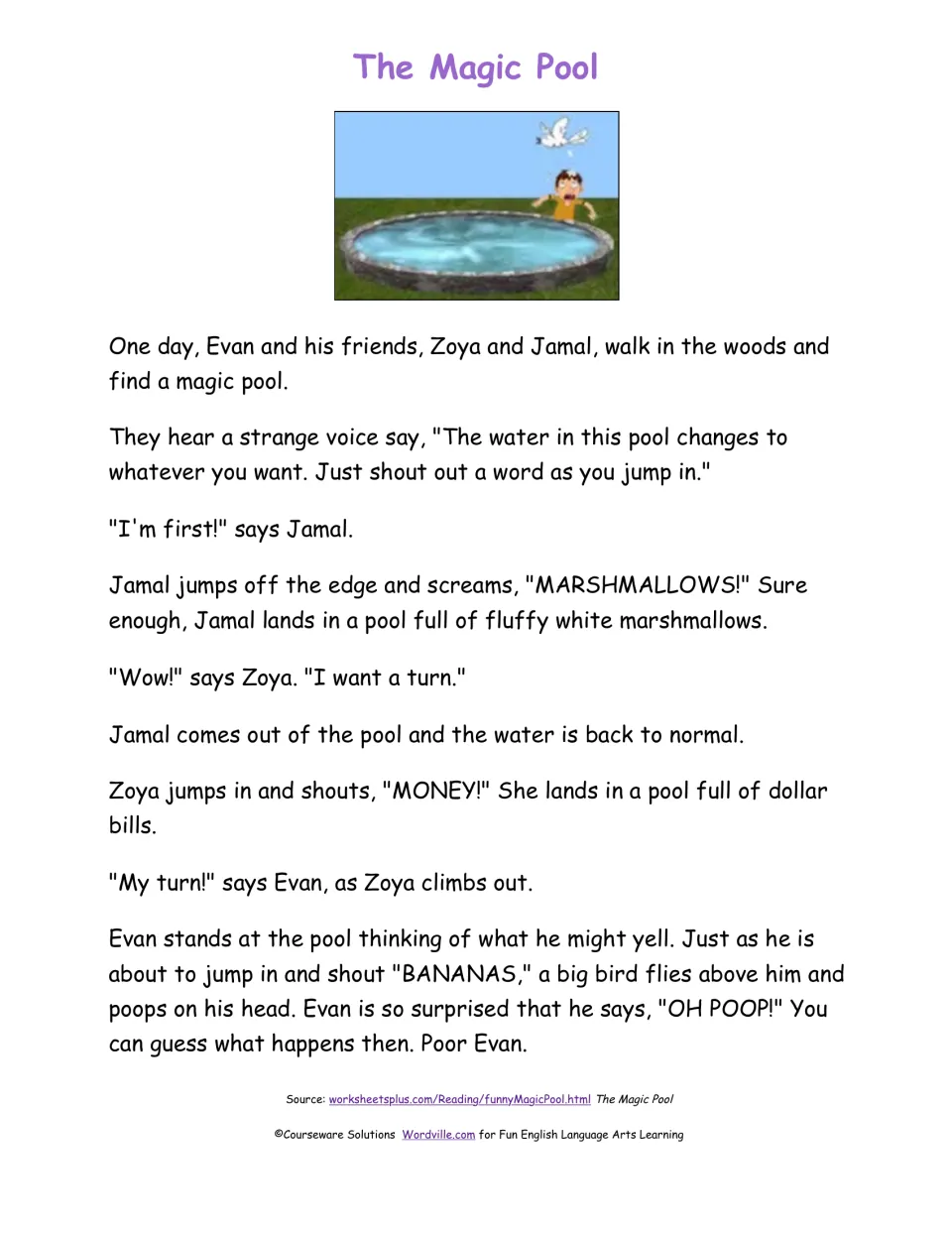The Magic Pool story: students read how Jamal, Zoya and Evan shout words as they jump into water that changes