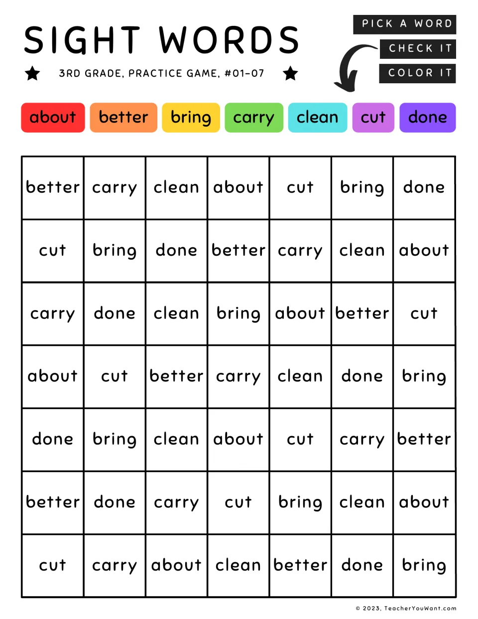 Sight word coloring practice game: about, better, bring, carry, clean, cut, and done, each repeated.
