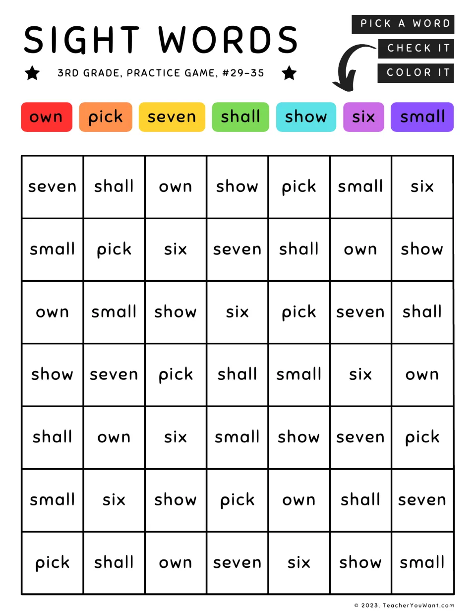 Sight word coloring practice game: own, pick, seven, shall, show, six, and small, each repeated.