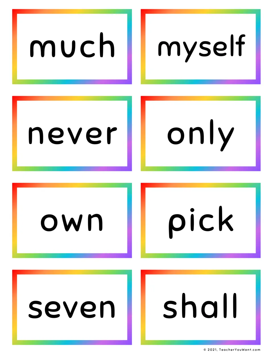 Sight word recognition cards showing much, myself, never, only, own, pick, seven and shall for students to read on sight