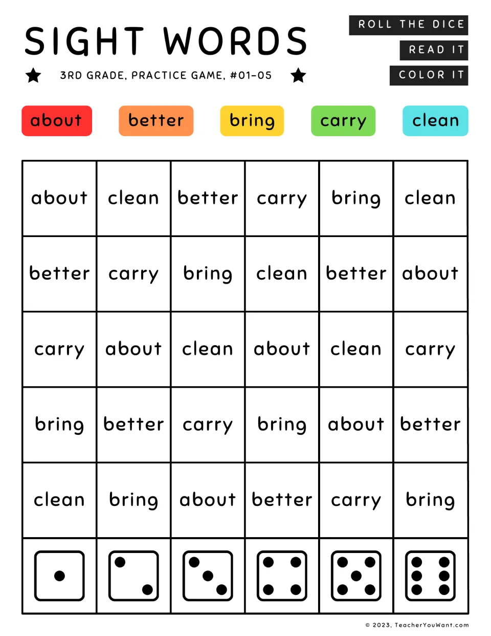 Sight words #01-05 roll and color: students roll a die, read about, better, bring, carry or clean, and color it to match