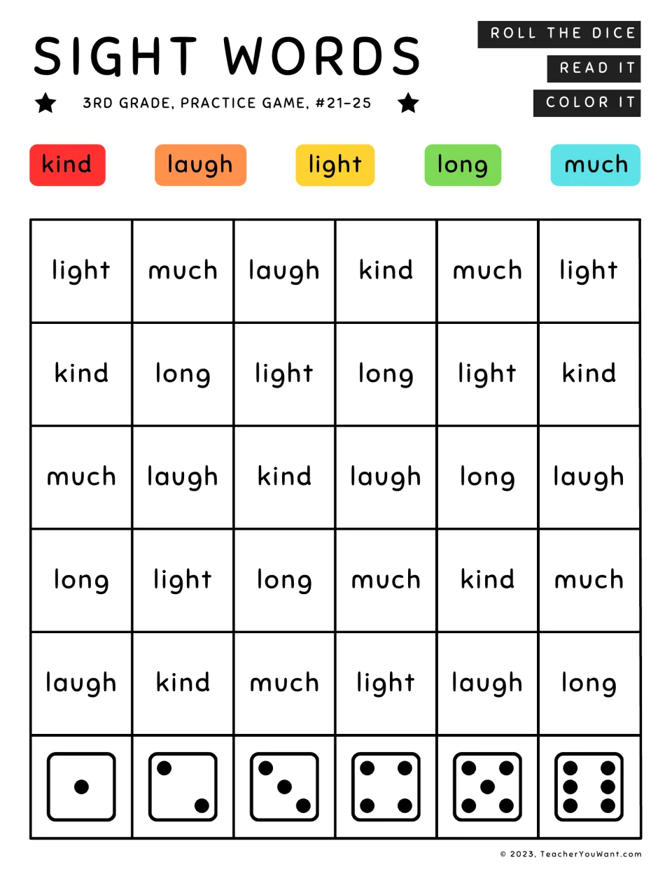 Sight words #21-25 game: students roll a die, read kind, laugh, light, long or much and color it to match the key