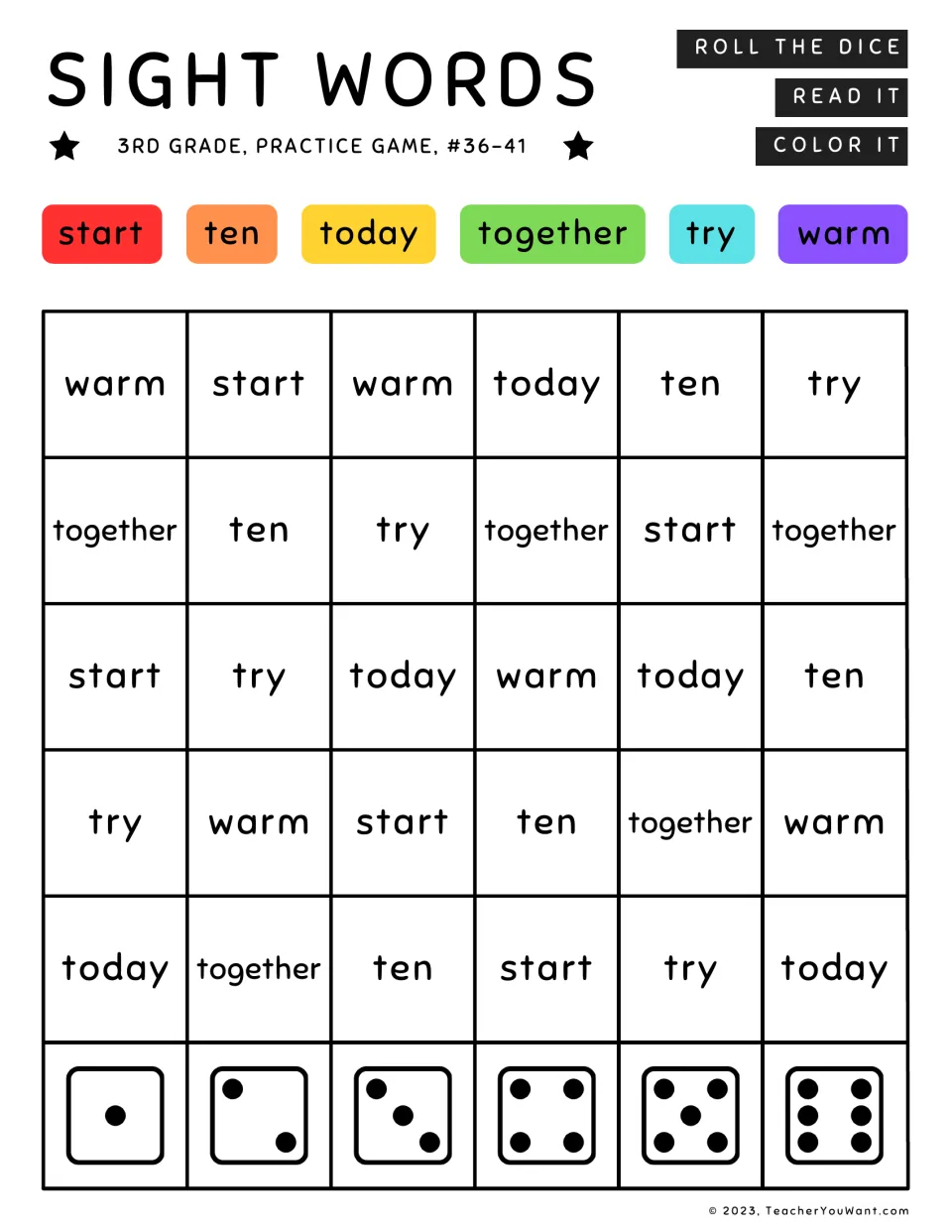 Sight words #36-41 roll and color: students roll, read start, ten, today, together, try or warm, and color it