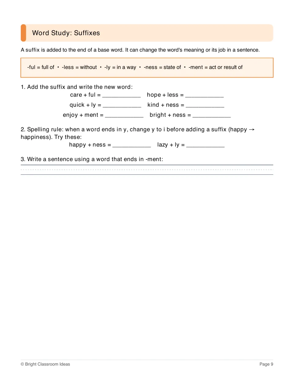 Suffix practice using -ful, -less, -ly, -ness, and -ment, changing y to i, and writing a sentence