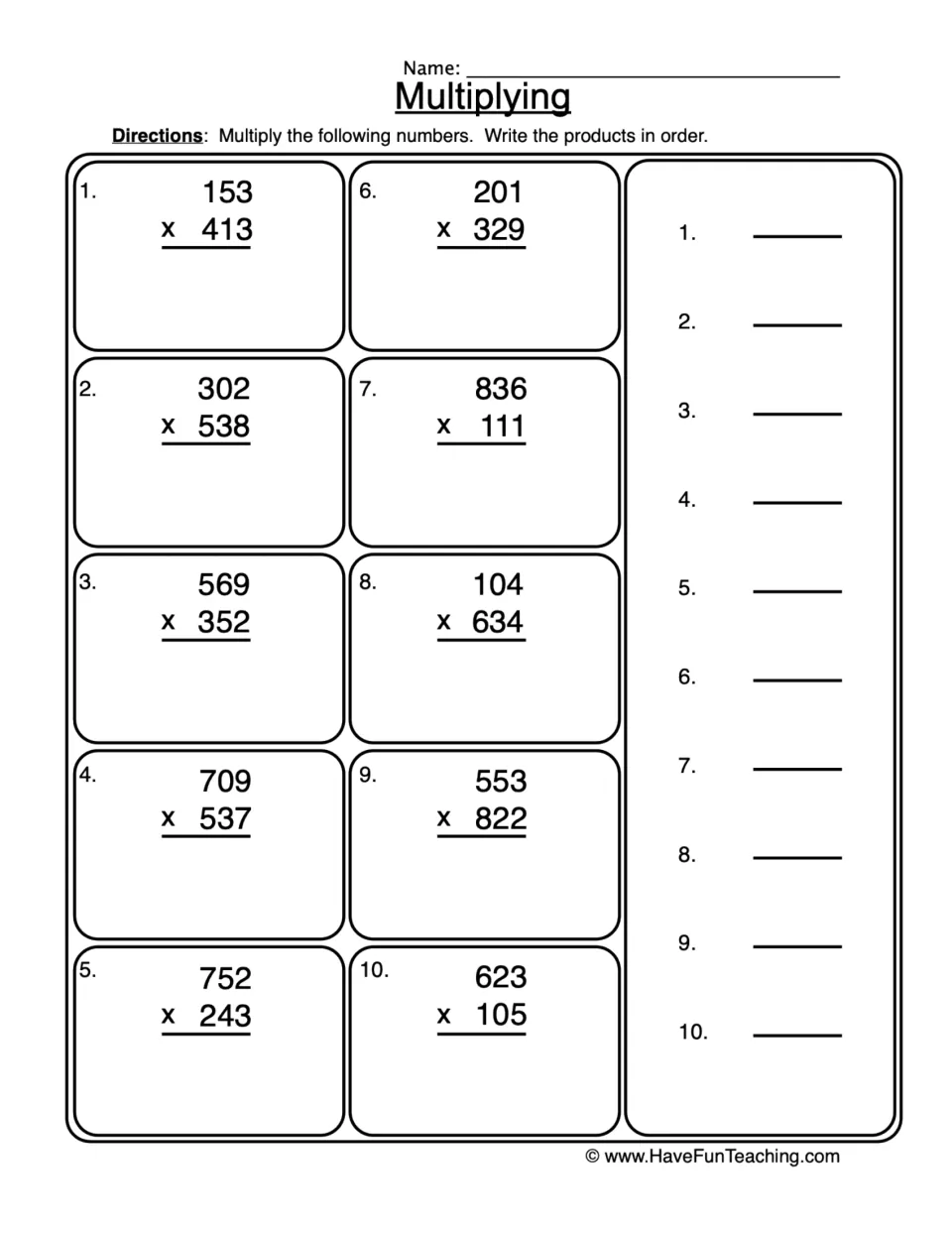 Multiplying 3-digit by 3-digit numbers: students solve 10 problems such as 153 x 413 and write each product in order