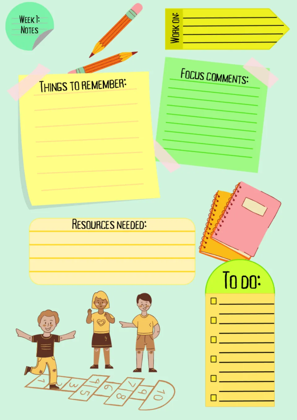 Week 1 notes template for My school: Things to remember, Work on, Focus comments, Resources needed, and To do