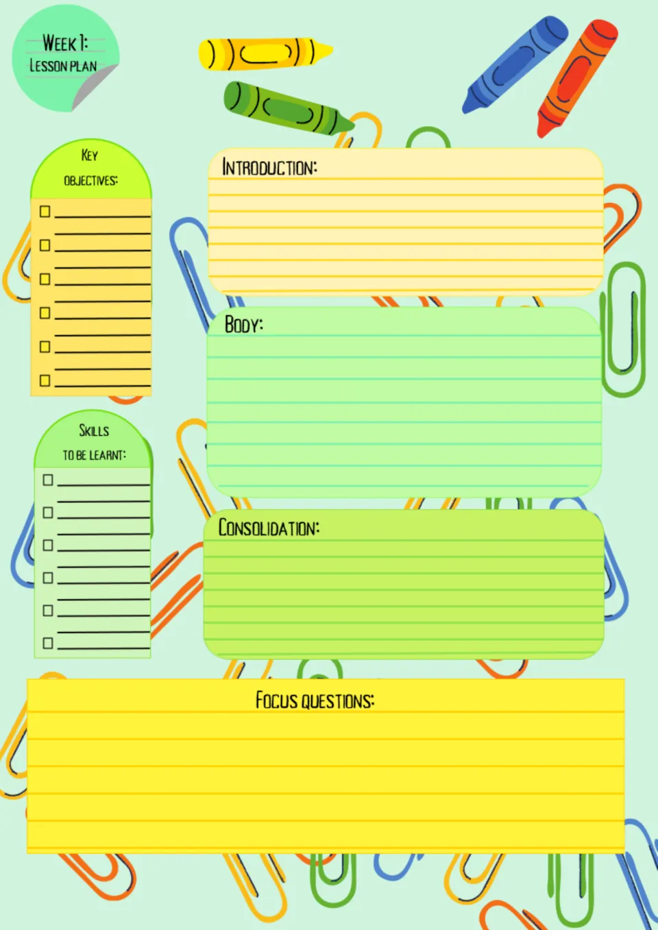 Week 1 lesson plan for My school: key objectives, skills, introduction, body, consolidation, and focus questions