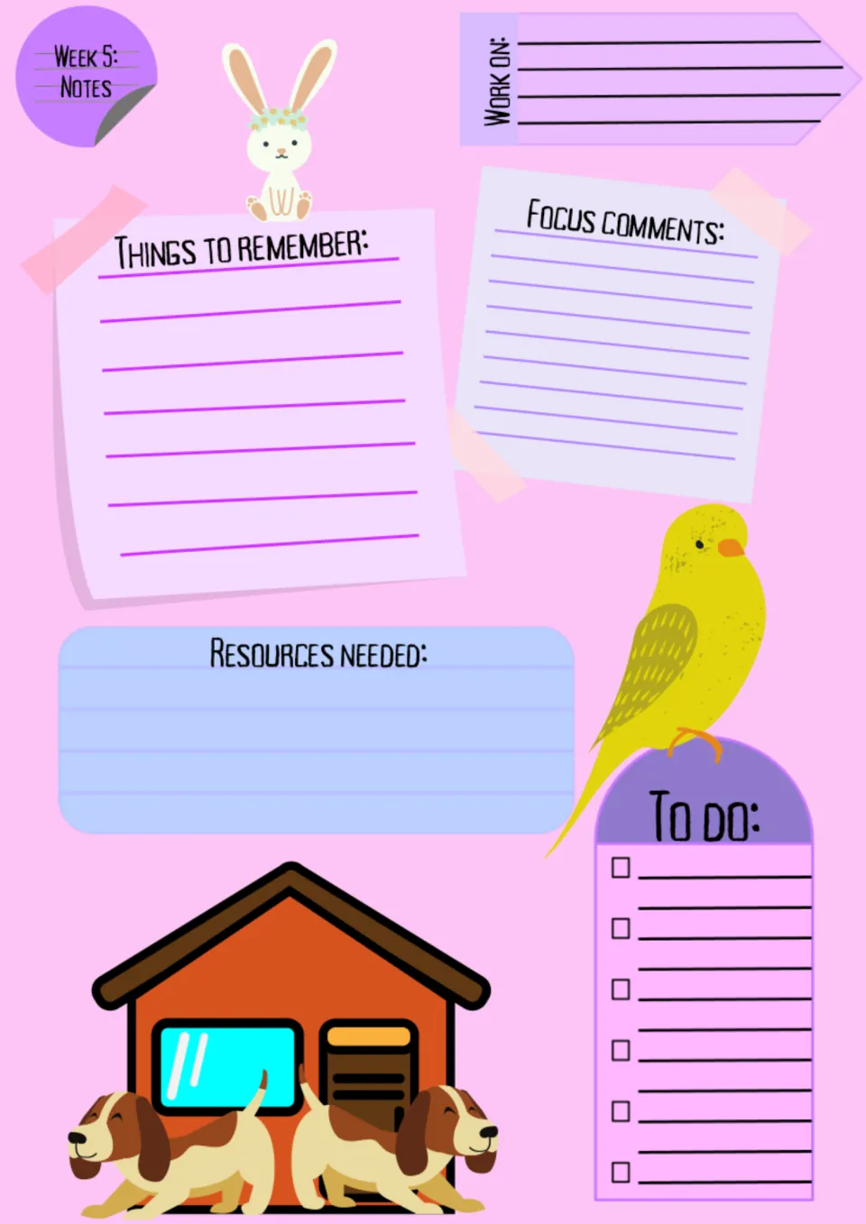 Week 5 notes template for Pets: Things to remember, Work on, Focus comments, Resources needed, and To do