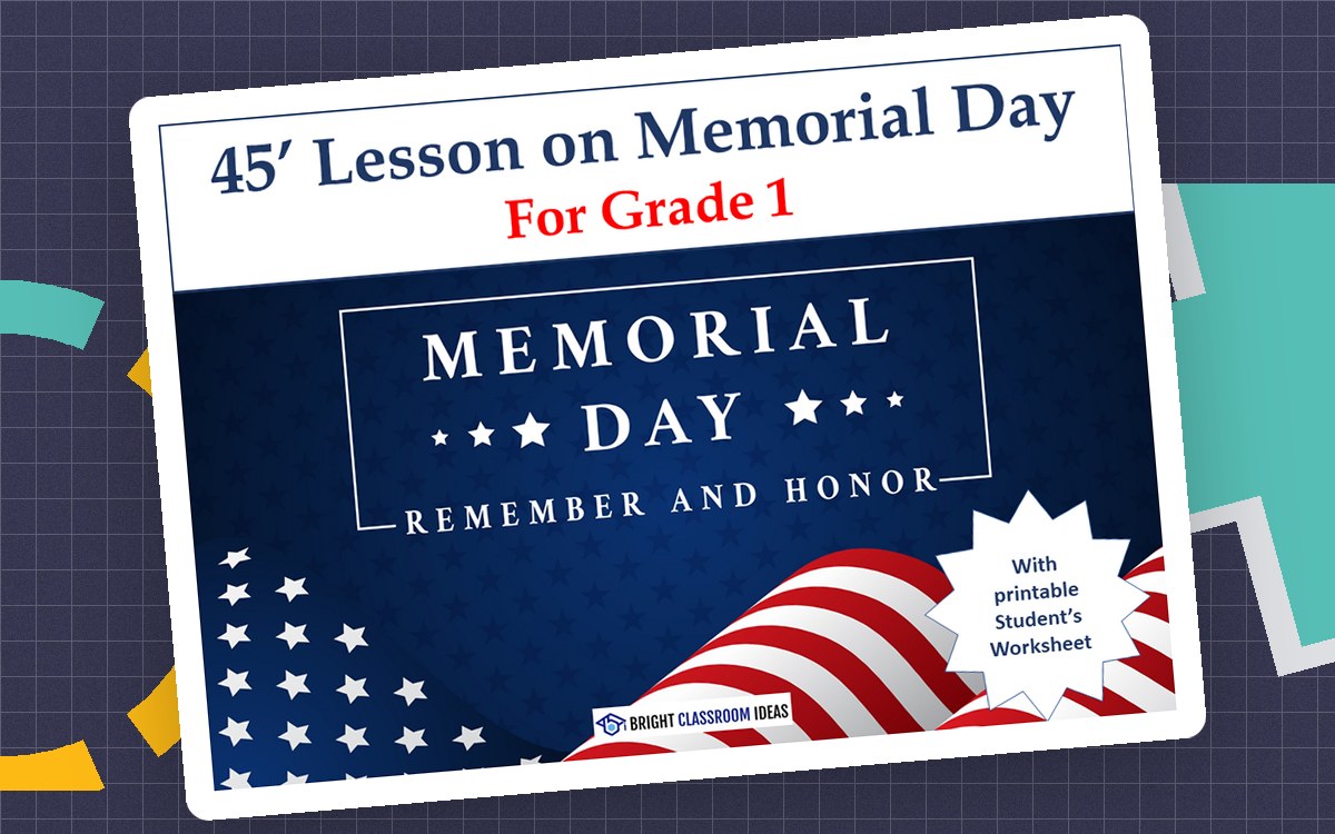45' Lesson on Memorial Day - Worksheet & Activities | Grade 1 teaching resource preview