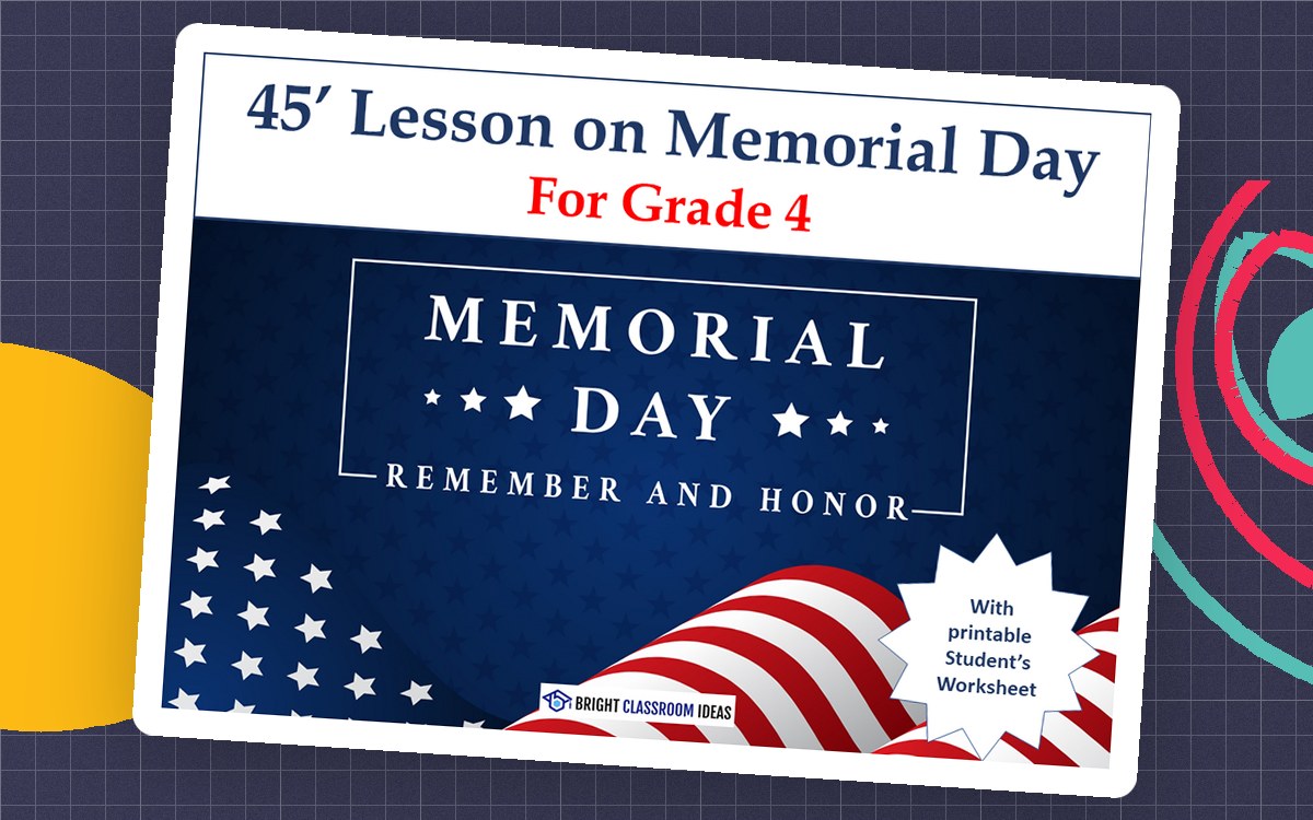 45' Lesson on Memorial Day - Worksheet & Activities | Grade 4 teaching resource preview