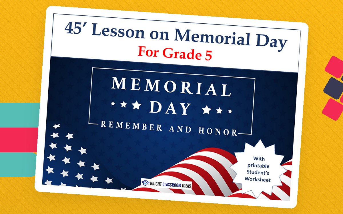 45' Lesson on Memorial Day - Worksheet & Activities | Grade 5 teaching resource preview