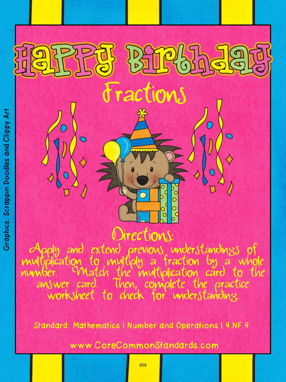 Happy Birthday Fractions directions: match multiplication cards to answer cards, then complete the practice sheet