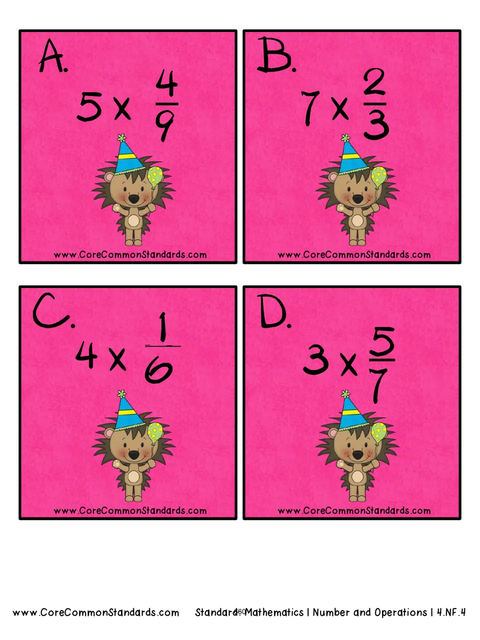 Fraction multiplication cards A–D of 12: A, 5 × 4/9; B, 7 × 2/3; C, 4 × 1/6; and D, 3 × 5/7