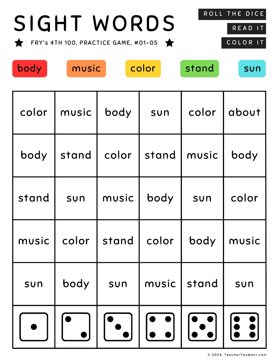 Fry’s roll-and-color sight word game 1–5: body, music, color, stand, and sun; also includes about.