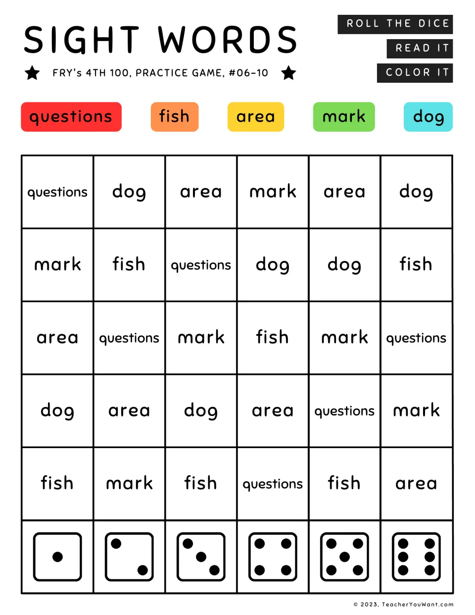 Fry’s sight word practice game 6–10: roll the dice, read, and color questions, fish, area, mark, and dog.
