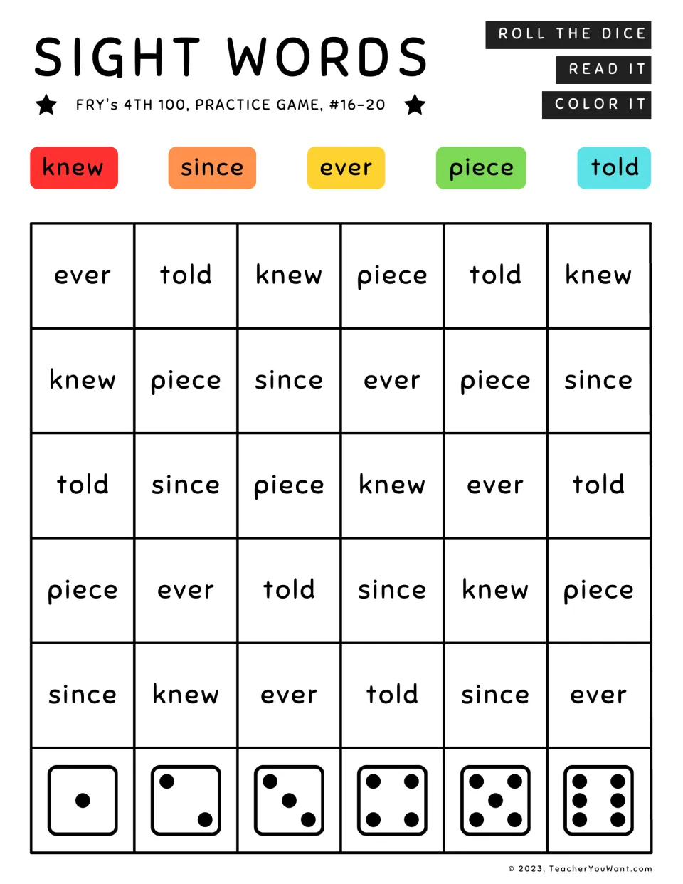 Fry’s sight word practice game 16–20: roll the dice, read, and color knew, since, ever, piece, and told.