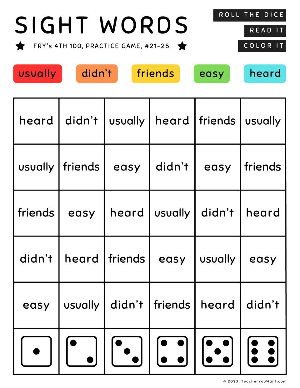 Fry’s sight word practice game 21–25: roll, read, and color usually, didn’t, friends, easy, and heard.