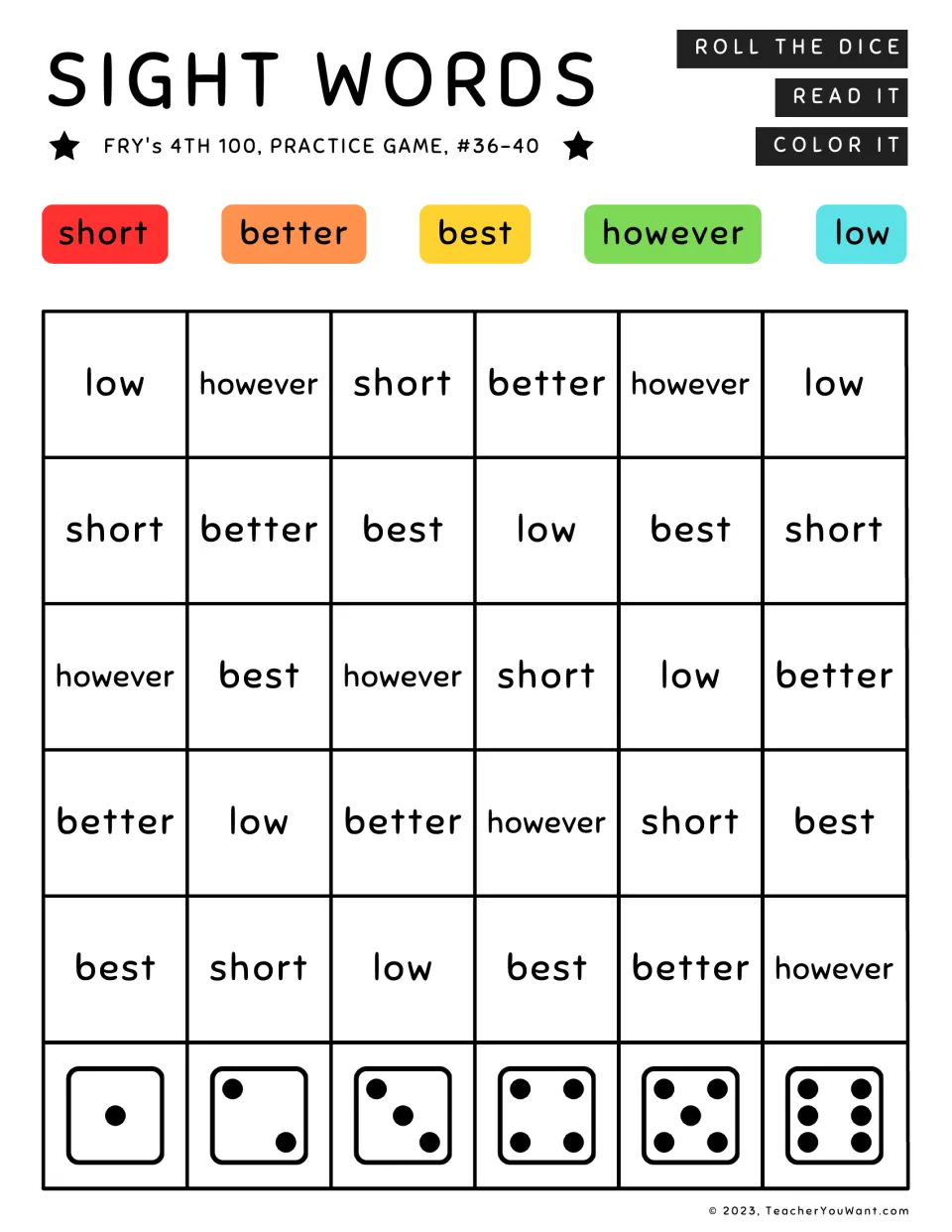 Fry’s sight word practice game 36–40: roll the dice, read, and color short, better, best, however, and low.