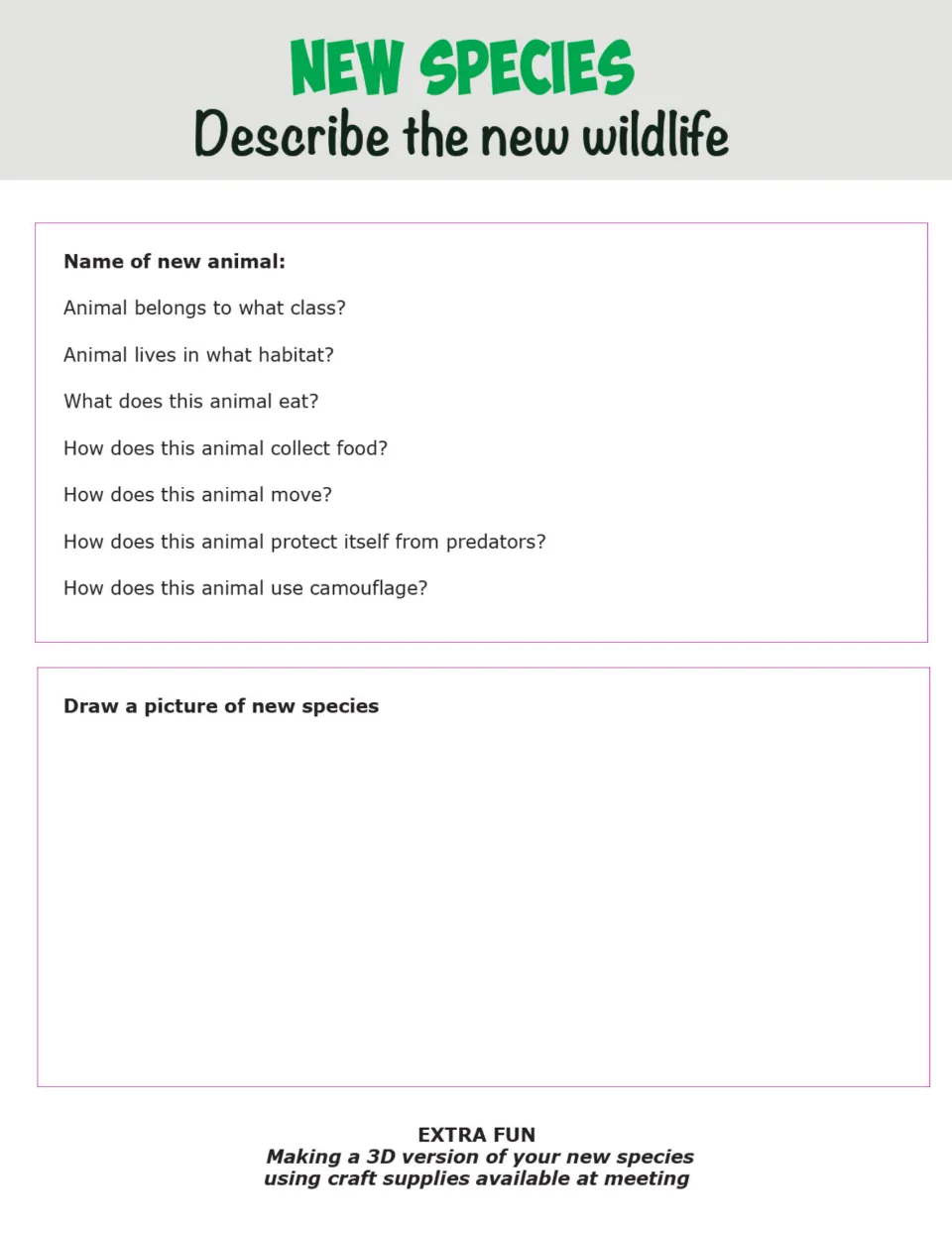 New Species page: name, class, habitat, food and defenses of the invented animal, plus space to draw it