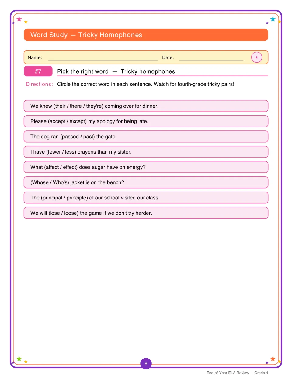 Tricky homophones: students circle the correct word in 8 sentences, such as their/there/they're and accept/except