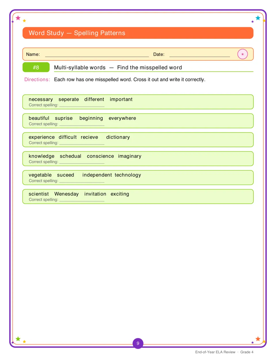 Spelling patterns: students find the misspelled word in each of 6 rows, like seperate or recieve, and write it correctly
