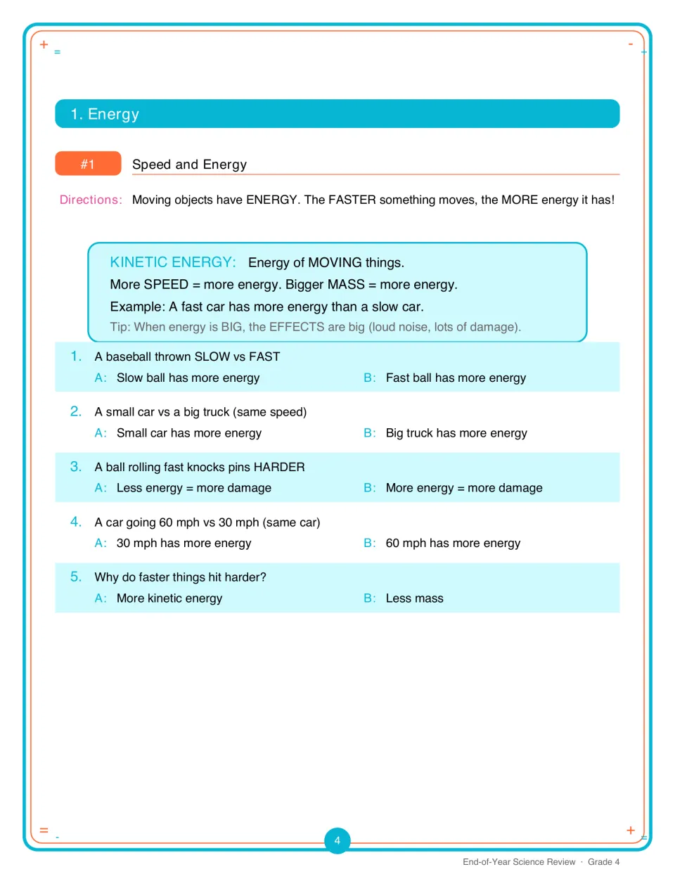Speed and energy: students read about kinetic energy, then pick A or B in 5 items comparing objects by speed and mass